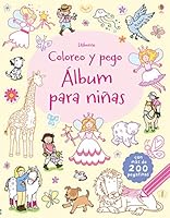 Álbum para niñas. Coloreo y pego 1409544419 Book Cover