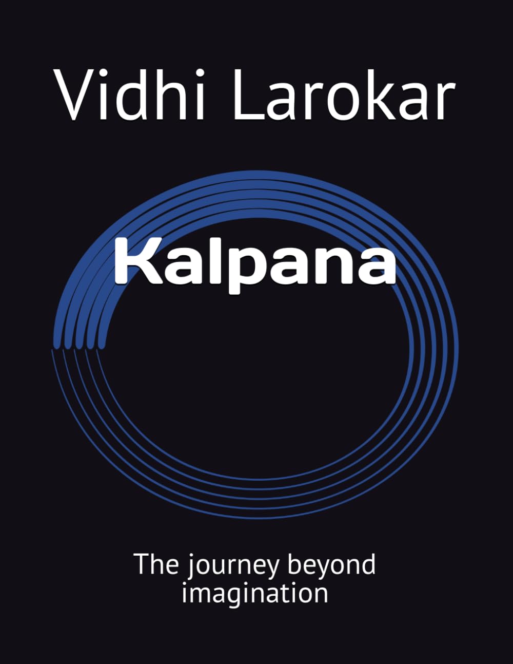 Kalpana: The journey beyond imagination