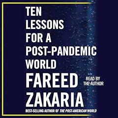 Ten Lessons for a Post-Pandemic World Audiolibro Por Fareed Zakaria arte de portada