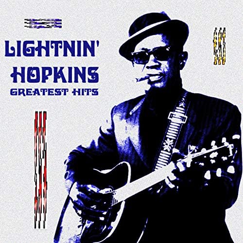 Lightnin' Hopkins Greatest Hits de Lightnin' Hopkins sur Amazon Music