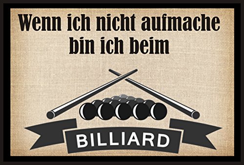 Crealuxe Fussmatte – “ Wenn ich Nicht aufmache Bin ich beim Billard “ - 60x40 cm - Gummi Rückseite/rutschfest - Filzoberfläche - Bedruckte Türmatte - Innenmatte - Schmutzmatte Crealuxe Fussmatte – “ Wenn ich Nicht aufmache Bin ich beim Billard “ - 60x40 cm - Gummi Rückseite/rutschfest - Filzoberfläche - Bedruckte Türmatte - Innenmatte - Schmutzmatte