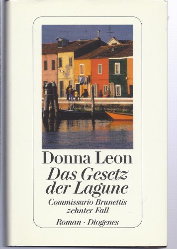 Das Gesetz der Lagune. Commissario Brunettis ze... [German] 325706313X Book Cover
