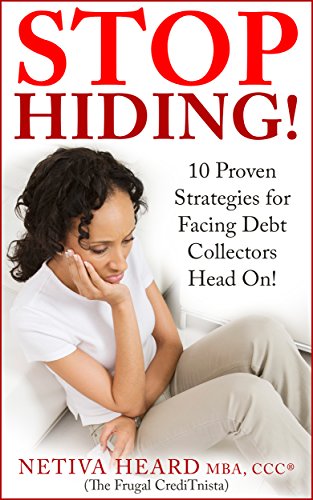 STOP HIDING! 10 Proven Strategies for Facing Debt Collectors Head On!