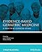 Evidence-Based Geriatric Medicine: A Practical Clinical Guide -  Paperback