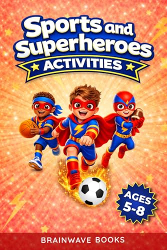 Sports and Superheroes Activities: Packed with Puzzles, Games & Screen-Free Fun — A Compact Activity Book for Kids Ages 5–8 image 2