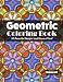 Produktbild Geometric Coloring Book, Volume 84: 50 Beautiful Designs and Hours of Fun!!