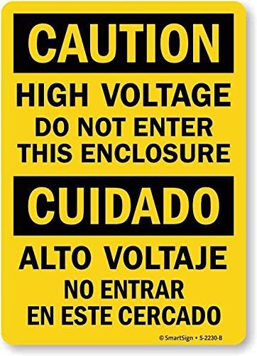 SmartSign “Caution - High Voltage, Do Not Enter This Enclosure ...