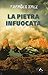 La Pietra Infuocata - 3