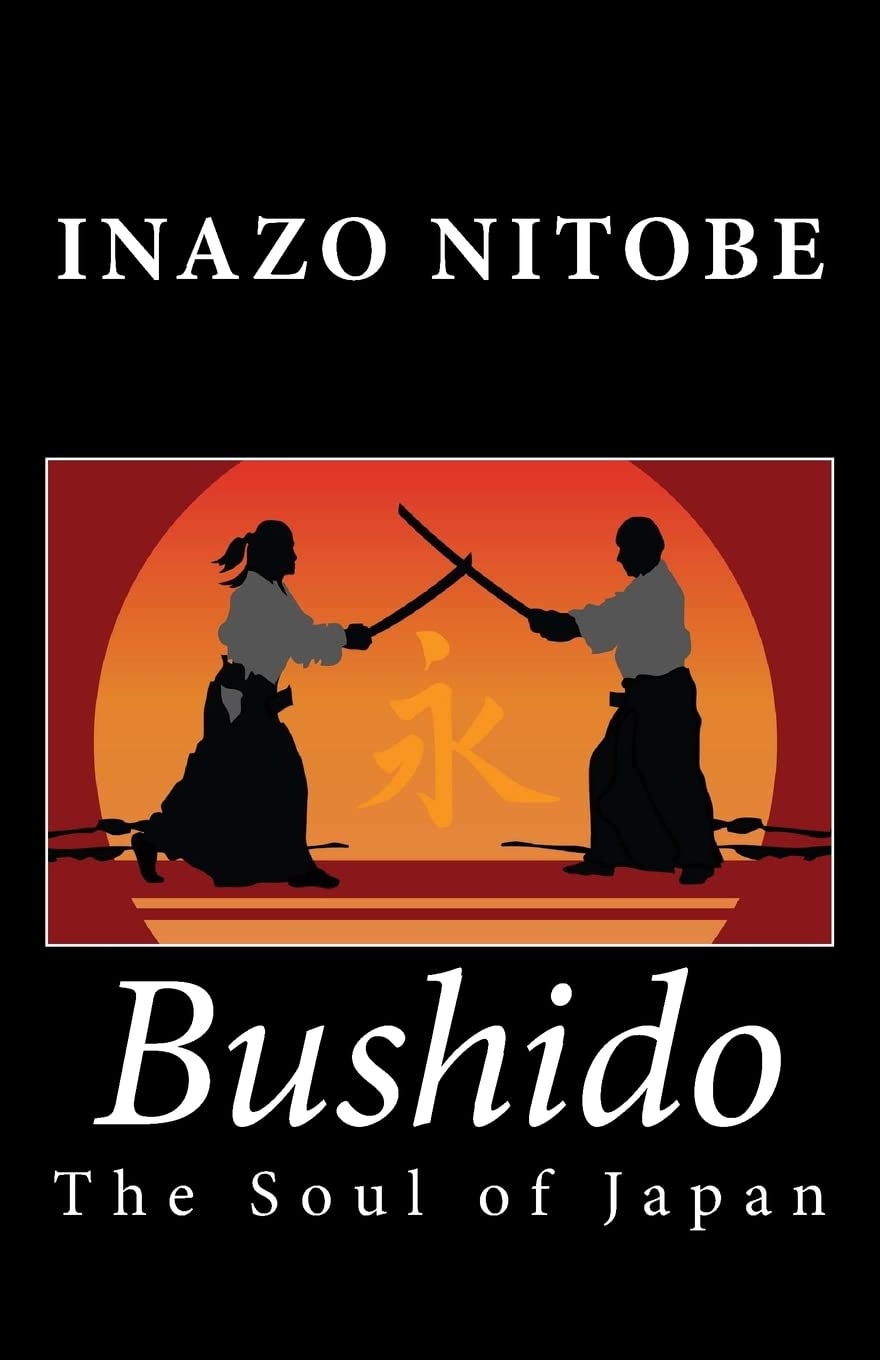 Bushido: The Soul of Japan