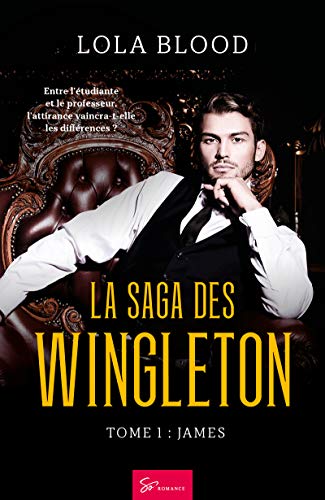 La Saga des Wingleton - Tome 1: James PDF