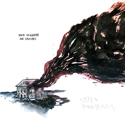 Your Neighbors Are Failures [Vinyl]