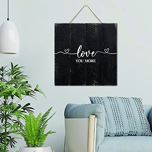 Panneau en bois Love You More de style Farmhouse pour feter la Saint-Valentin en famille