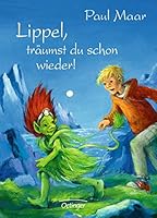 Lippel, träumst du schon wieder! 3789142697 Book Cover