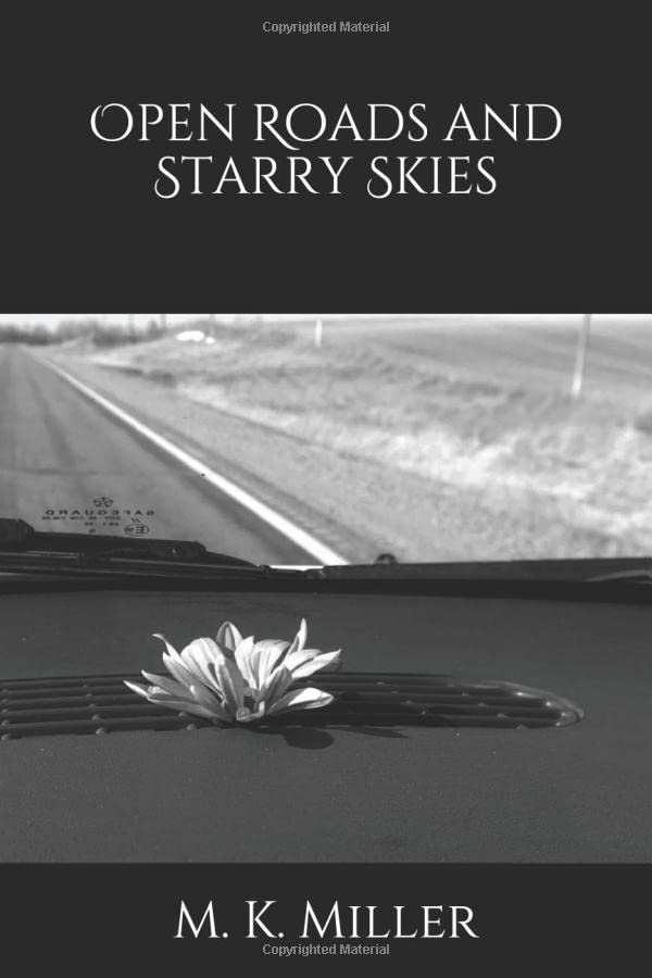 Open Roads and Starry Skies