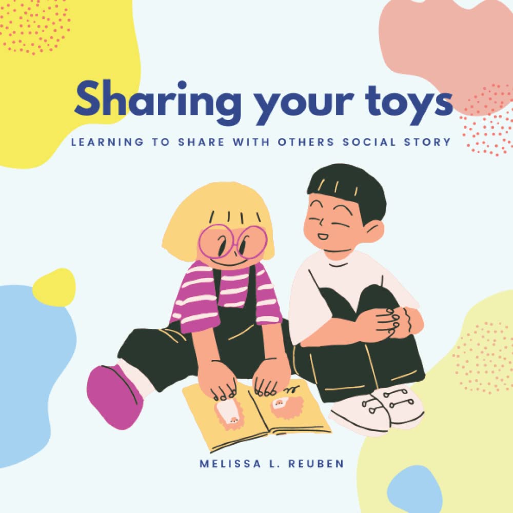 Sharing Your Toys - Social Story for Autistic Children: Resource for Autism