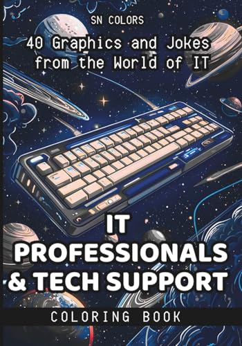 Tech Support & IT Professionals Coloring Book: Funny Gift for IT Guys, Programmers, Testers, and Developers: A Fundamental Book of Computer Jokes (IT & HR Coloring Circus) image 2