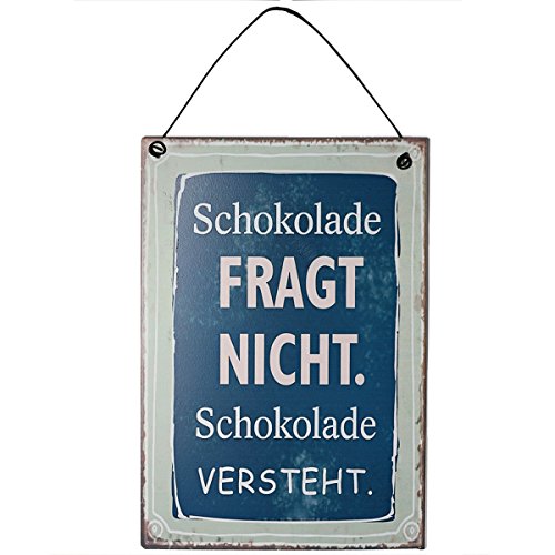 vonHermine Blechschild mit Spruch - Schokolade fragt Nicht Schokolade versteht. : 13x20 cm für Schokoladenliebhaber Cover
