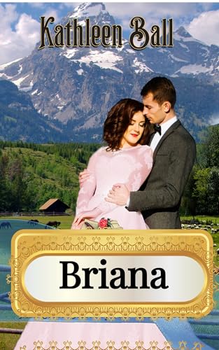 Briana (Bestellbräute von Pine Crossing 2)