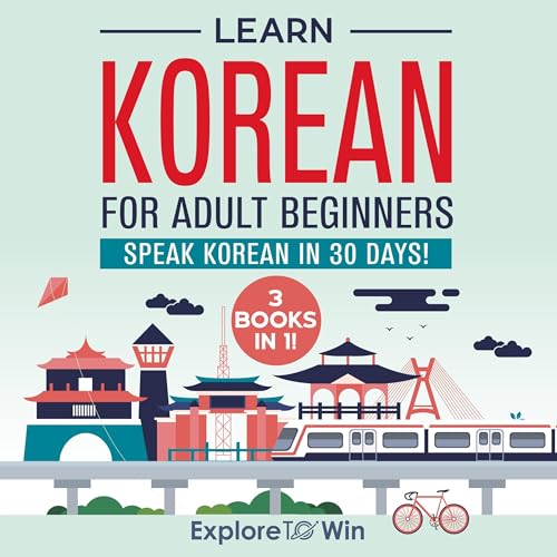 Learn Korean for Adult Beginners: 3 Books in 1 by Explore To Win episode artwork