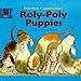 Produktbild Roly Poly Puppies (Story Corner S.)