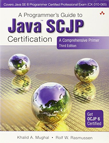 Programmer's Guide to Java SCJP Certification, A: A Comprehensive Primer