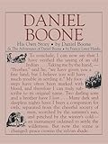 Daniel Boone: His Own Story