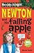 Isaac Newton and His Apple (Horribly Famous)