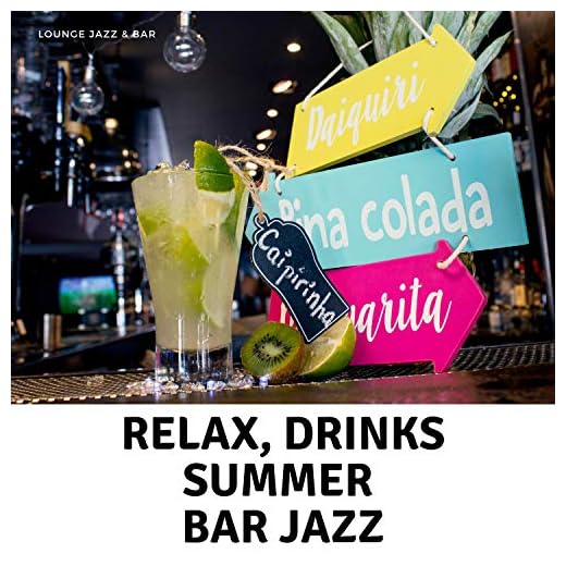 Relax, Drinks, Summer, Bar Jazz