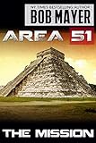 Area 51 The Mission (Volume 3)