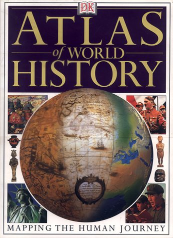 DK Atlas of World History