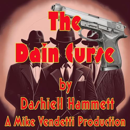 The Dain Curse by Dashiell Hammett episode artwork