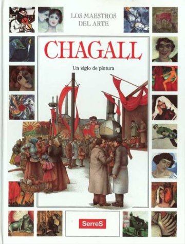 Chagall (Los Maestros Del Arte)