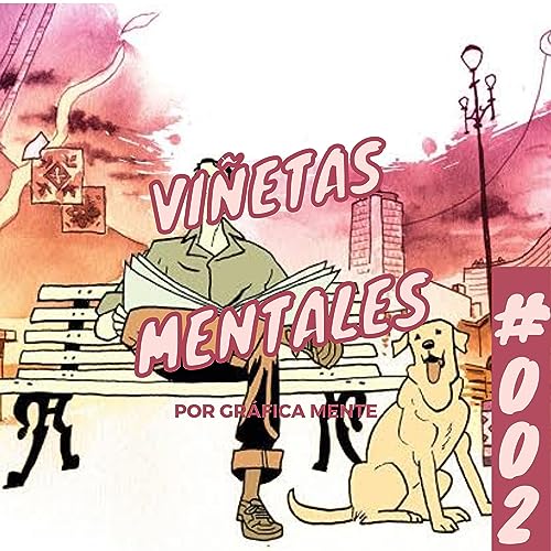 Vi&ntilde;etas Mentales E2: Daytripper de Fabio Moon y Gabriel Ba