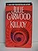 Killjoy: A Novel (Buchanan-Renard)