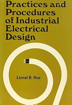 Hardcover Practices and Procedures of Industrial Electrical Design, Book