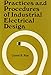 Practices and Procedures of Industrial Electrical Design,