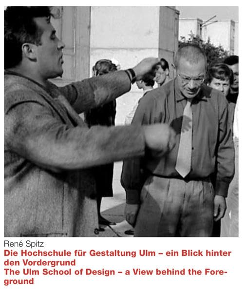 Die Hochschule für Gestaltung Ulm - ein Blick hinter den Vordergrund: Die Politische Geschichte der Hochschule für Gestaltung 1953-1968