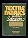 Textile Fabrics and Their Selection