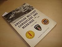 American Military Camouflage and Markings, 1939-45 0855240903 Book Cover