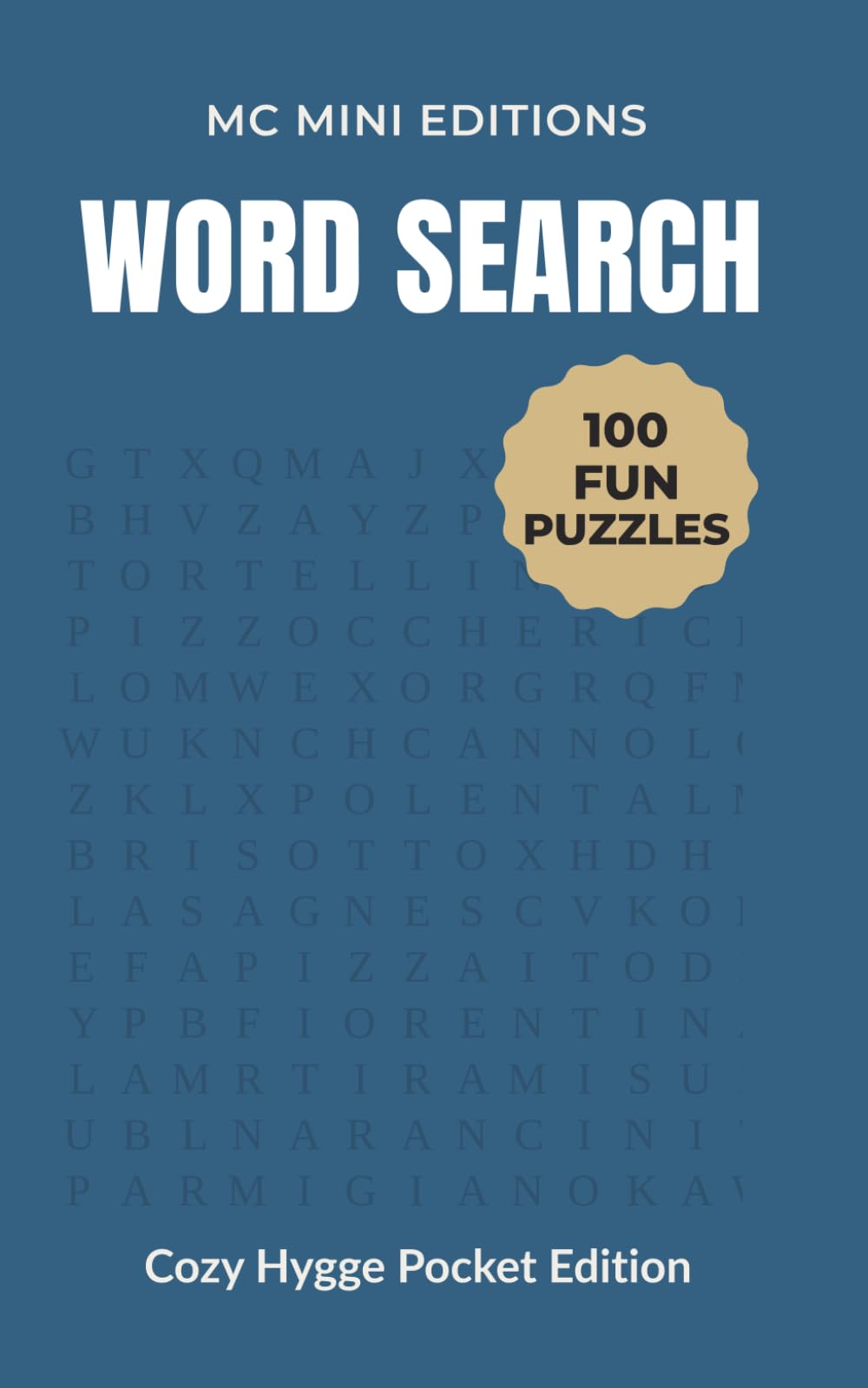 MC Mini Editions Word Search – Cozy Hygge Edition: Pocket Puzzle Book for Relaxation, Mindful Moments, and Cozy Living (The MC Balance Collection)