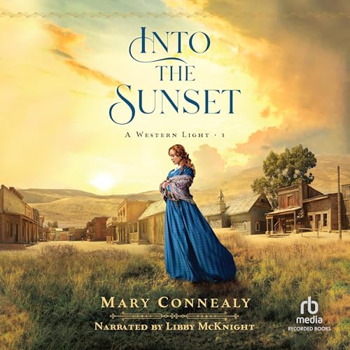 Into the Sunset by Mary Connealy episode artwork