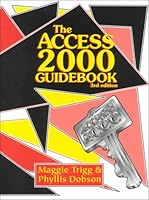 The Access 2000 Guidebook 157676043X Book Cover