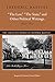 “The Law,” “The State,” and Other Political Writings, 1843–1850 (The Collected Works of Frédéric Bastiat)