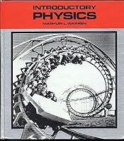 Introductory Physics (A Textbook in physics) 0716710080 Book Cover