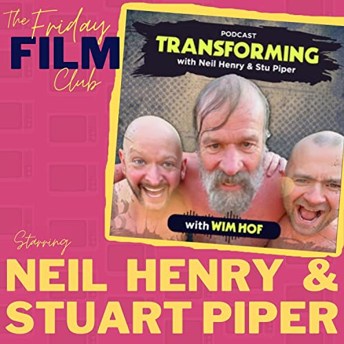 Neil Henry & Stu Piper from the Transforming Podcast