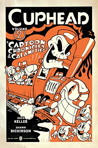 Cuphead Volume 2: Cartoon Chronicles & Calamities Cover