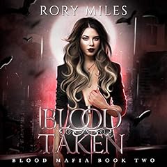 Blood Taken Audiolibro Por Rory Miles arte de portada