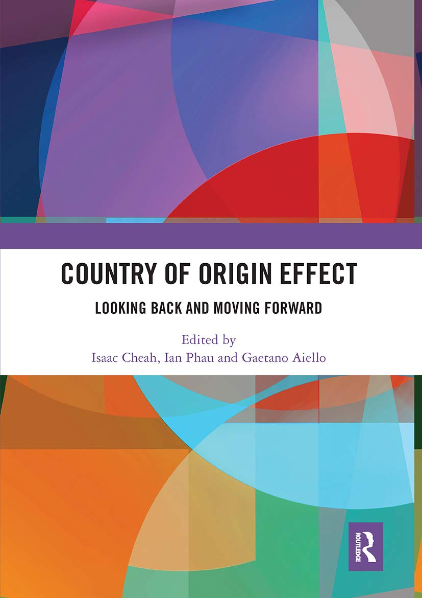 - Country of Origin Effect: Looking Back and Moving Forward