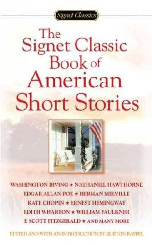 American Short Stories, the Signet Classic Book of 0451518837 Book Cover