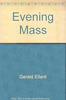 Evening Mass B00104LV6C Book Cover